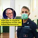 Coronavirus, DAP: tutte in regola le mascherine fornite alla Polizia Penitenziaria
