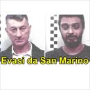 Due detenuti evadono dal carcere di San Marino. Ricerche estese soprattutto a Rimini con elicottero